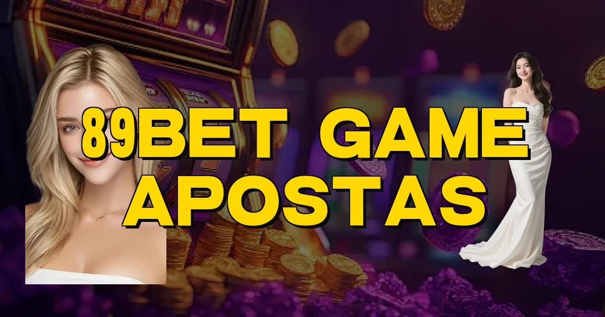 89Bet Game Apostas Oficial