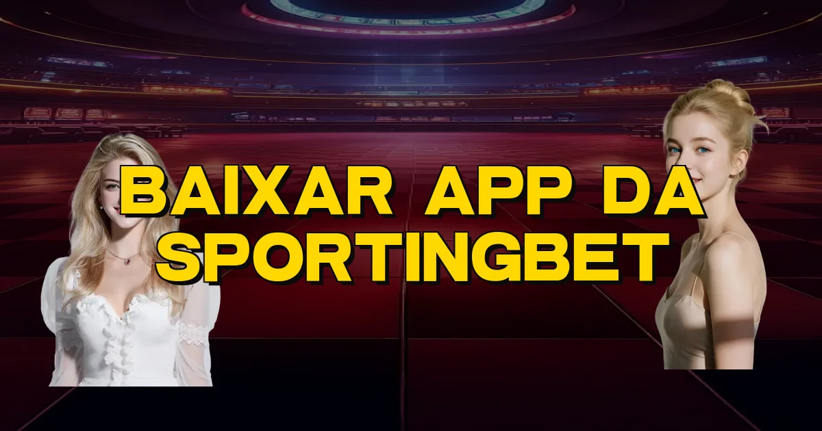 Baixar App Da Sportingbet Oficial