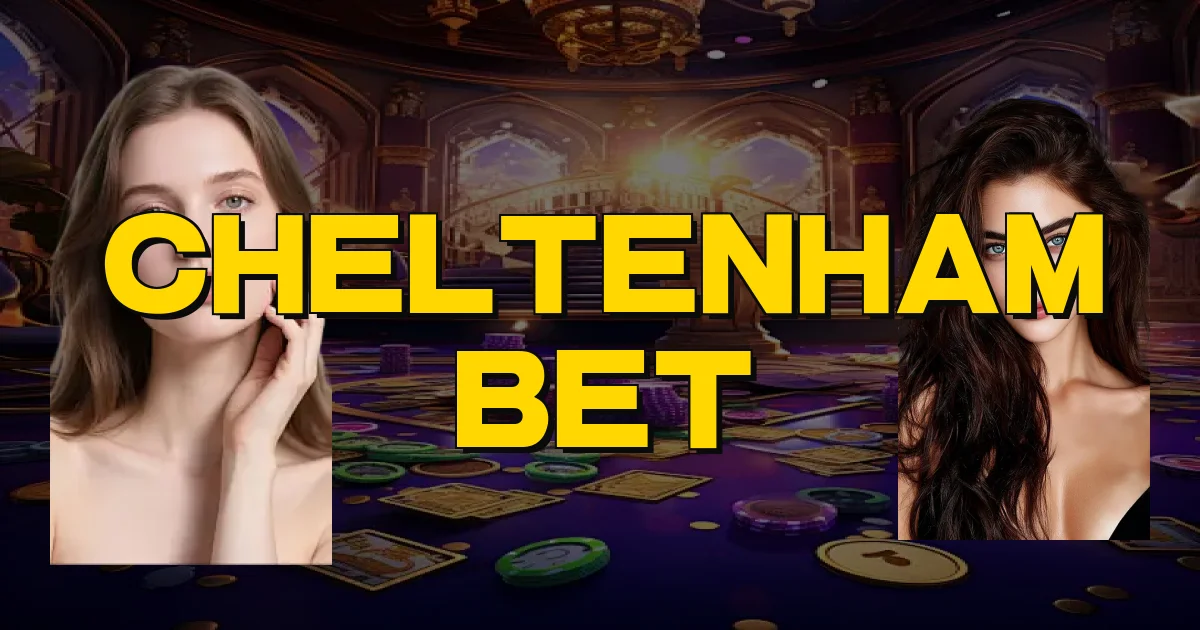 Cheltenham Bet Oficial
