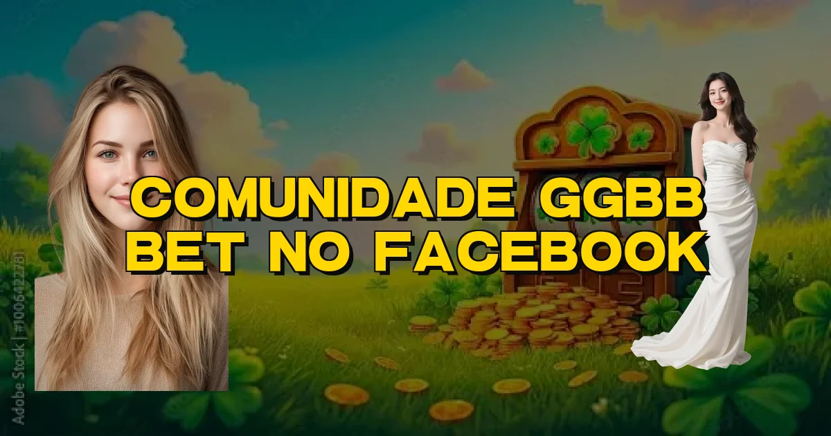 Comunidade Ggbb Bet No Facebook Oficial