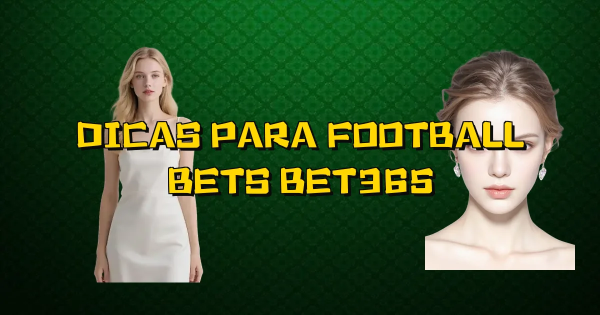 Dicas Para Football Bets Bet365 Oficial