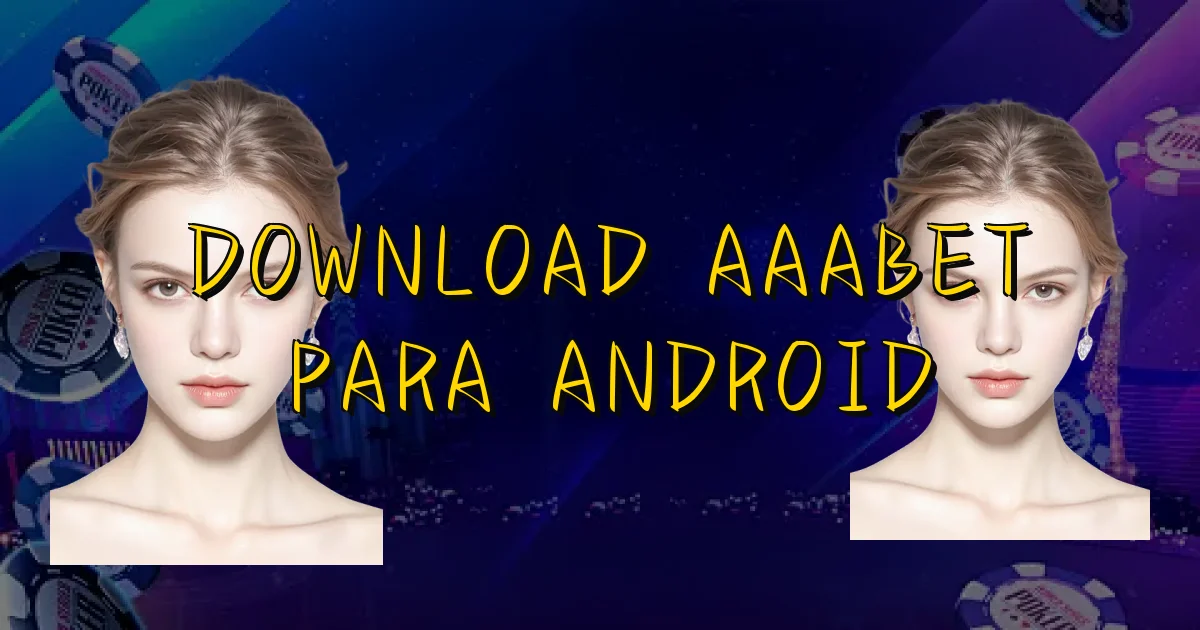 Download Aaabet Para Android Oficial