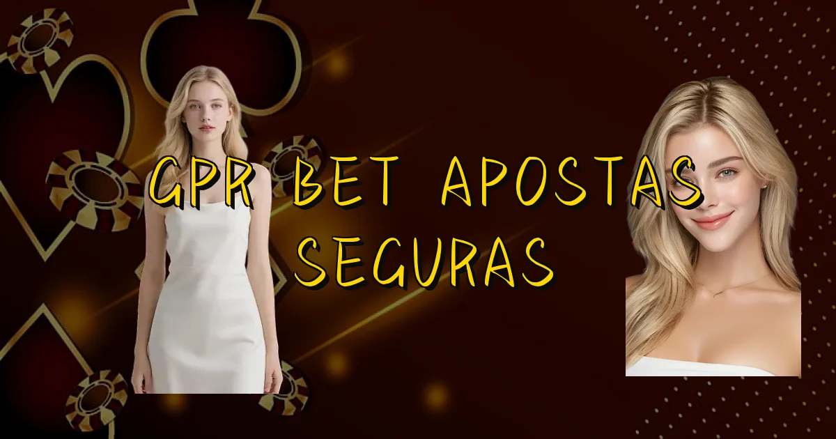 Gpr Bet Apostas Seguras Oficial