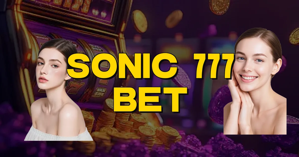 Sonic 777 Bet Oficial